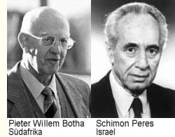Pieter Willem Botha (Südafrika) und Schimon Peres (Israel)