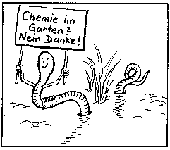 Regenwurm gegen Chemie