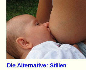 Alternative: Stillen